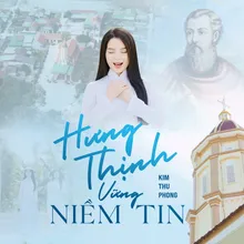 Hưng Thịnh Vững Niềm Tin