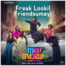 Freak Lookil Friendsumayi