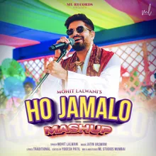 Ho Jamalo (Mashup)