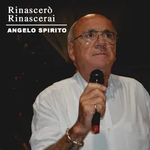 Rinascerò rinascerai