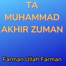 Ta Muhammad Akhir Zuman