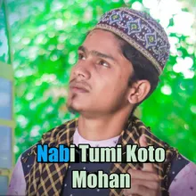 Nabi Tumi Koto Mohan