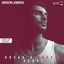 Break A Broken Heart