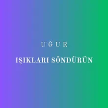 Işıkları Söndürün