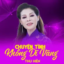 Chuyện Tình Không Dĩ Vãng