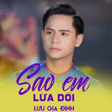 Sao Em Lừa Dối