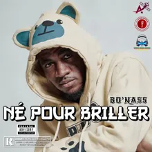 Né Pour Briller