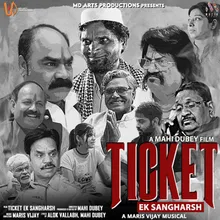 Ticket Chahiye Mujhko