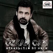 Efkarlıyım Bu Gece