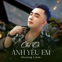 Chị Ơi Anh Yêu Em