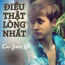 Điều Thật Lòng Nhất