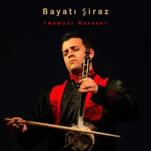 Bayatı Şiraz