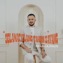 Selamat Ulang Tahun Sayang