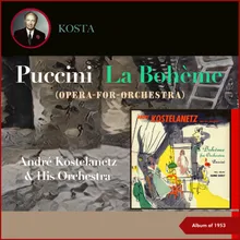La Bohème (Opera for Orchestra) - Act 3