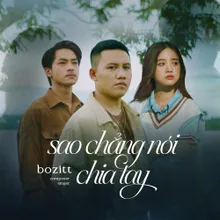 Sao Chẳng Nói Chia Tay