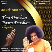 Tera Darshan Pyara Darshan