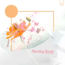 Morning Break