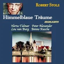 Himmelblaue Träume: "Eine Reise in die Schweiz / Der Wilde Mann bin ich / Grüezi" (Marie, Marianne, Marietta, Blümli, Franz, Francois, Francesco, Charlie, Chor)