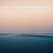 Piano Dreams for Sleep