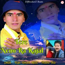 Tere Neno Ra Kajal