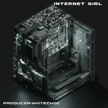 Internet Girl