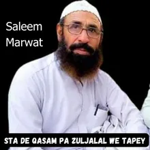 Sta De Qasam Pa Zuljalal We Tapey