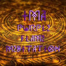 Purple Flame Meditation