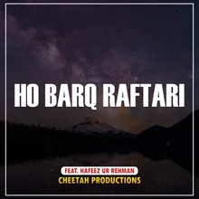 Ho Barq Raftari