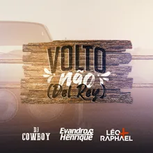 Volto Não (feat. Léo & Raphael)