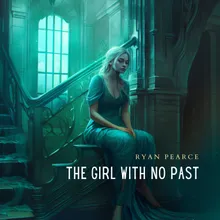 The Girl With No Past