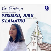 Yesusku, Juru s'lamatku