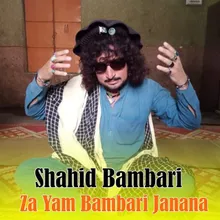 Za Yam Bambari Janana