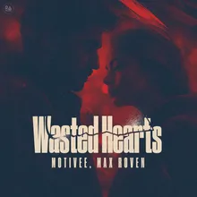 Wasted Hearts