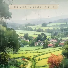 Countryside Rain, Pt. 4