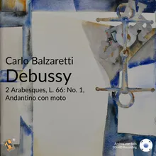 2 Arabesques, L. 66: No. 1, Andantino con moto