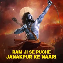 Ram Ji Se Puche Janakpur Ke Naari