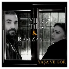 Yaşa Ve Gör