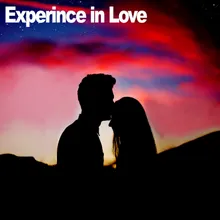 Experience in Love