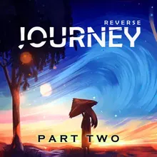 JOURNEY PART TWO