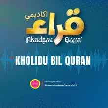 Kholidu Bil Quran