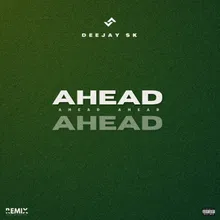 AHEAD AHEAD