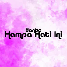 Hampa Hati Ini