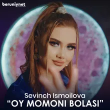 Oy momoni bolasi