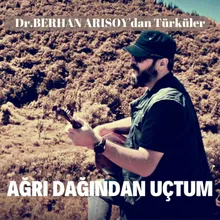 Ağrı Dağından Uçtum