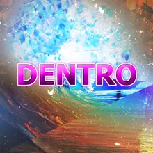 Dentro