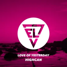 Love Of Yesterday