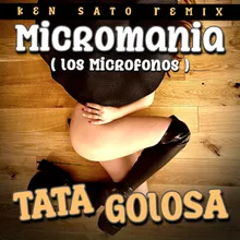 Micromania (Los Microfonos)