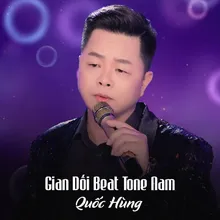 Gian Dối Tone Nam