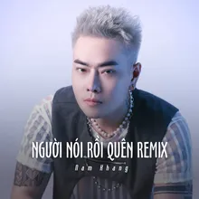 Người Nói Rồi Quên Remix