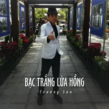 Bạc Trắng Lửa Hồng